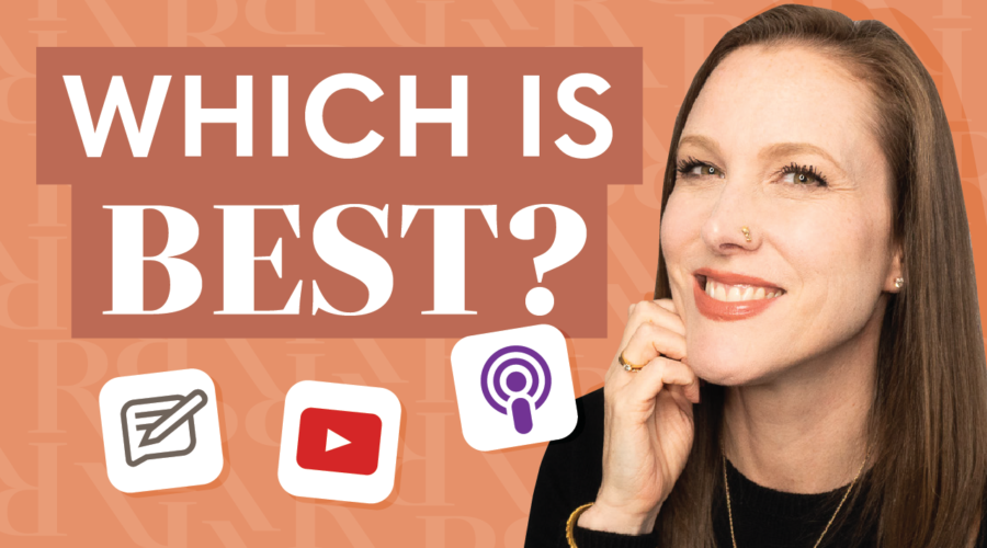 image of Rachel Harrison-Sund next to the words "Which is best?" and graphics for a blog post, YouTube video, and podcast