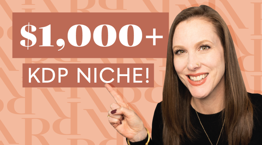 image of Rachel Harrison-Sund pointing to the words "$1,000+ KDP NICHE!"