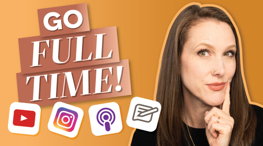 image of Rachel Harrison-Sund with the words "Go full time!" and icons for Pinterest, Instagram, podcasts, and blog posts